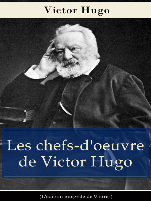 Title details for Les chefs-d'oeuvre de Victor Hugo by Victor  Hugo - Available